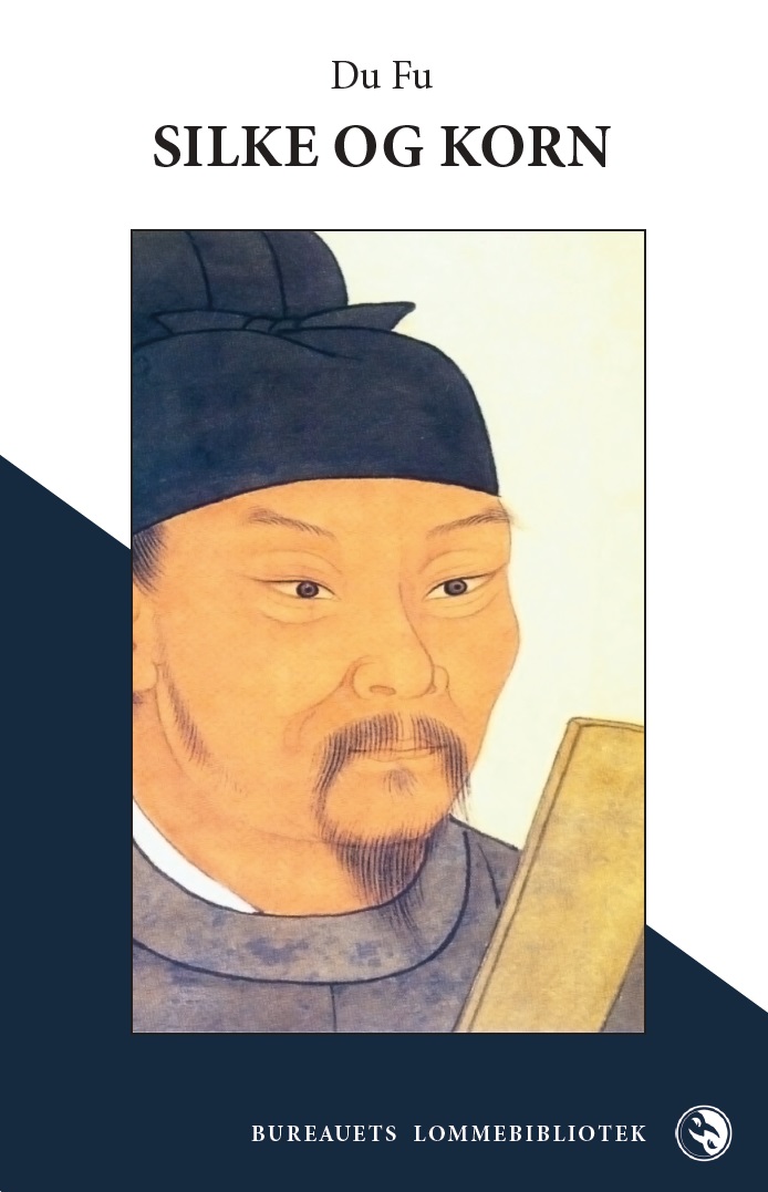 Fra samlingen “Silke og korn” – udvalgte digte af Du&nbsp;Fu